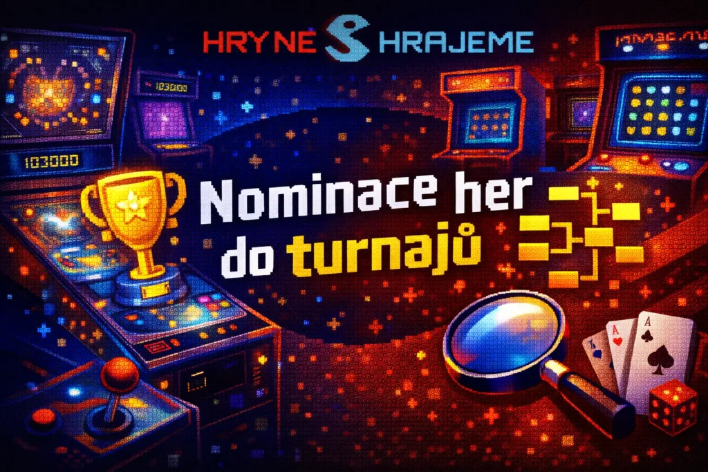 Nominace her do arkádových turnajů